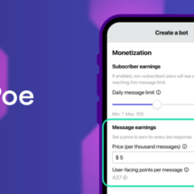 Poe Introduces Price-Per-Message Revenue Model for AI Bot Creators